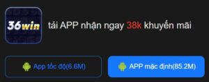 tải app 36win